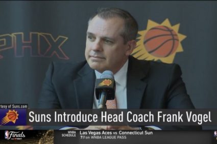 Vogel’s: being appointed as Sun coach is an honor. Sun is a first-class team in the league.